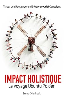 Impact holistique (French Edition)